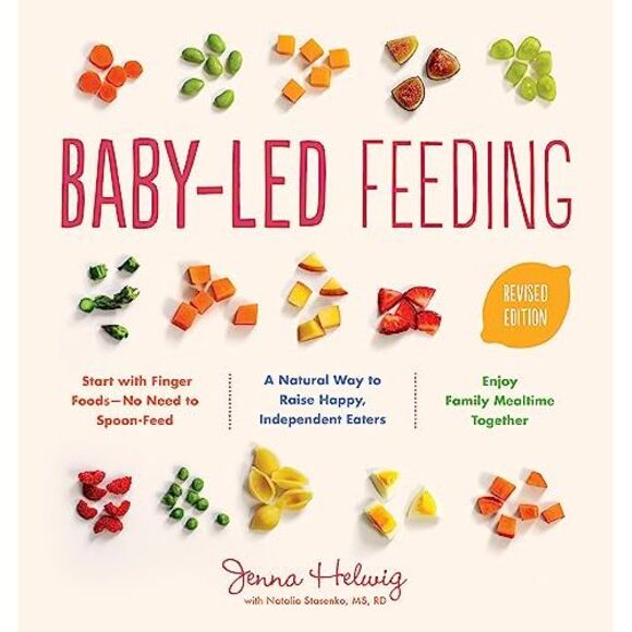 Baby-Led Feeding: A Natural Way to Raise Happy, Independent Eaters -- Jenna Helw - Picture 2 of 3